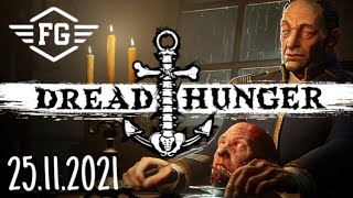 Dread Hunger | 25.11.2021 | @FlyGunCZ ft. @Herdyn @jirkakral @Conducteir77 @Cerberos133 @ArtixGames