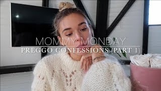 Mommy Monday Part 1