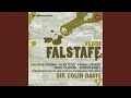 Miniature de la vidéo de la chanson Falstaff: Atto Ii, Scena 2. “Vien Qua”