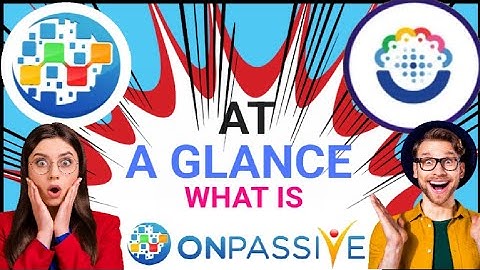 AT A GLANCE WHAT IS #ONPASSIVE : #AI DRIVEN BUSINESS #AUTOMATION SOLUTIONS PROVIDER