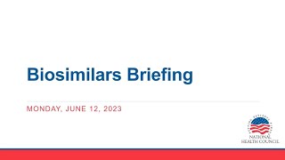 NHC Biosimilars Briefing
