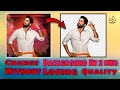 How to  remove background in 2 min without losing quality abhiram creations