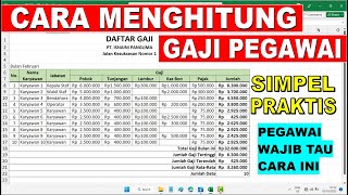 Cara Menghitung Gaji Pegawai Dengan Microsoft Excel