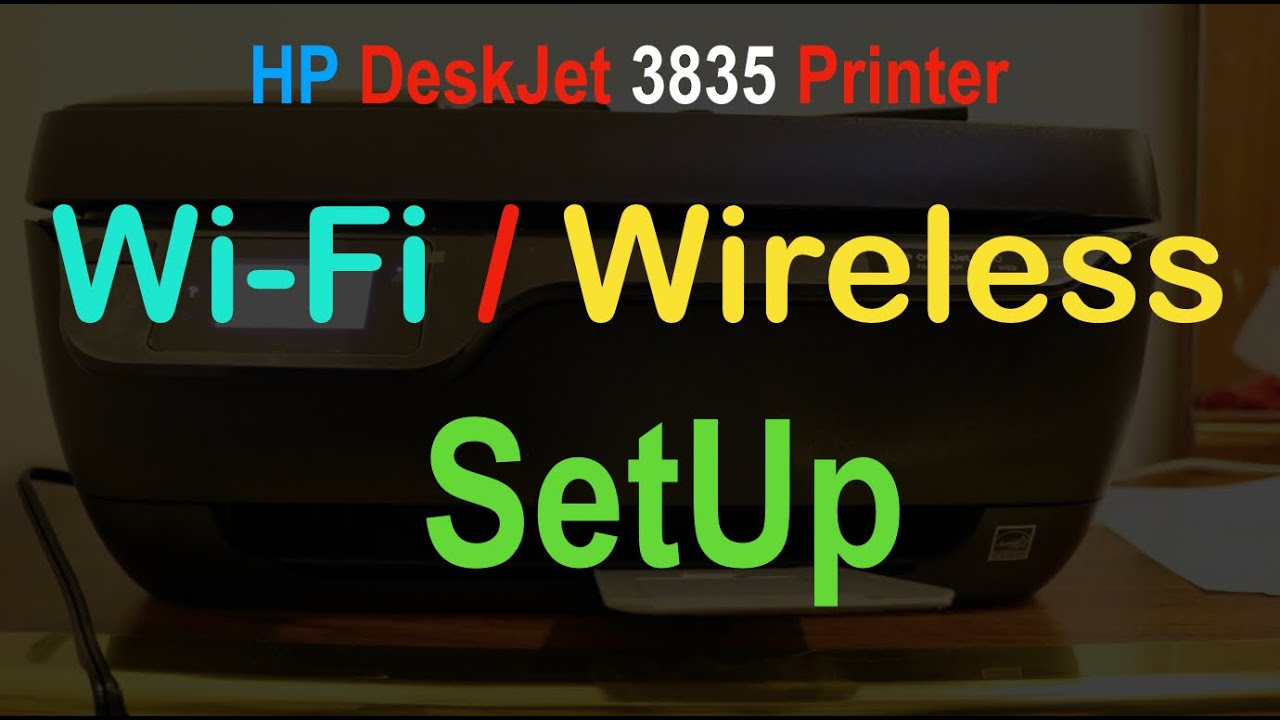 Hp Deskjet Ink Advantage 3835 Wi Fi Setup Connect To Home Or Office Wi Fi Network Review Youtube