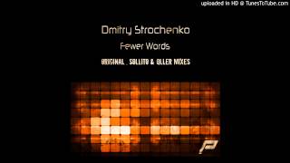 Dmitry Strochenko - Fewer Words (Sollito Remix)