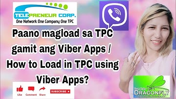 PAANO MAG LOAD SA TPC GAMIT ANG VIBER APPS / HOW TO LOAD IN TPC USING VIBER APPS? TELEPRENEUR CORP.