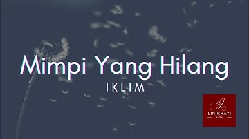 Mimpi Yang Hilang - Iklim (Lirik) | Cover by DELISA HERLINA