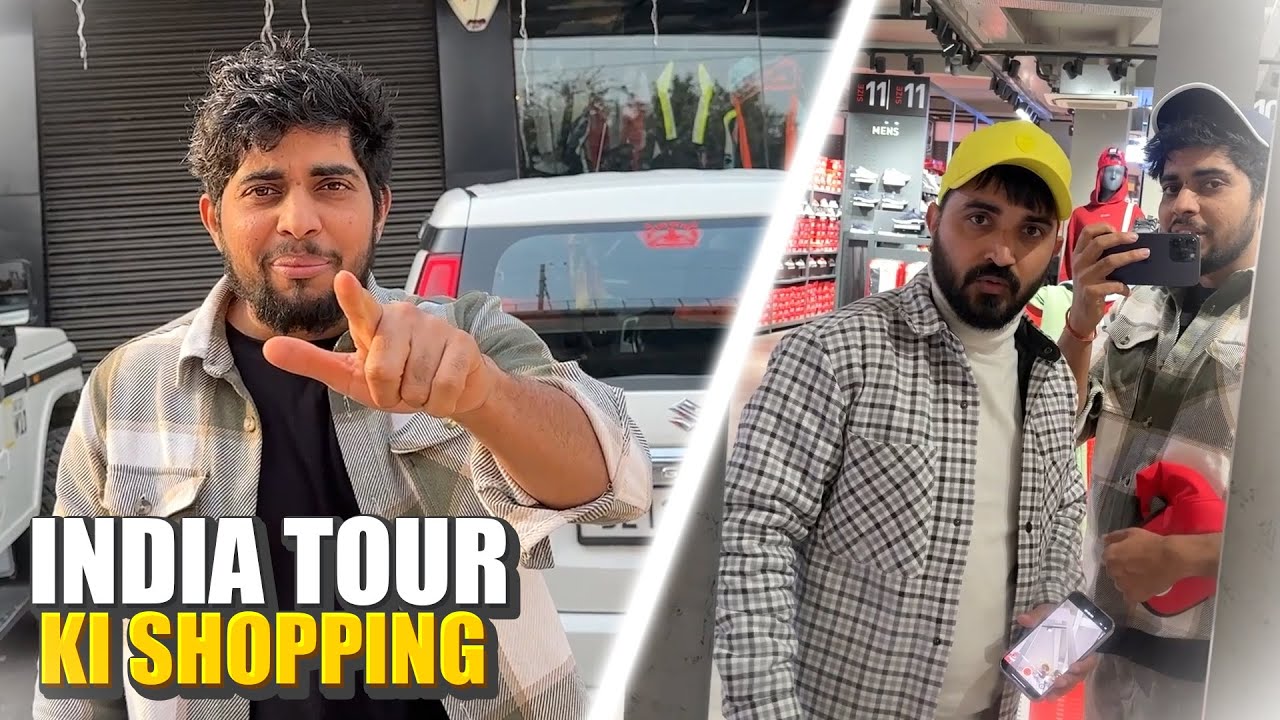 INDIA Tour Ki Shopping Start 😍