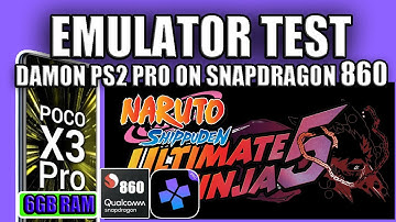 Test Damon PS2 Pro Emulator On Snapdragon 860 - Naruto Shippuden: Ultimate Ninja 5 - Poco X3 Pro