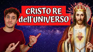 La FESTA di CRISTO RE dell'UNIVERSO