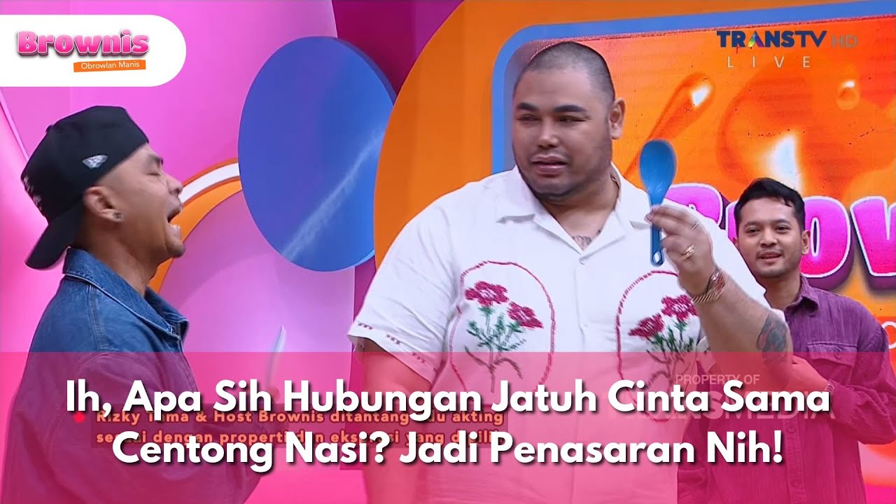 Ih, Apa Sih Hubungan Jatuh Cinta Sama Centong Nasi? Jadi Penasaran Nih! - BROWNIS (17/6/25) P1