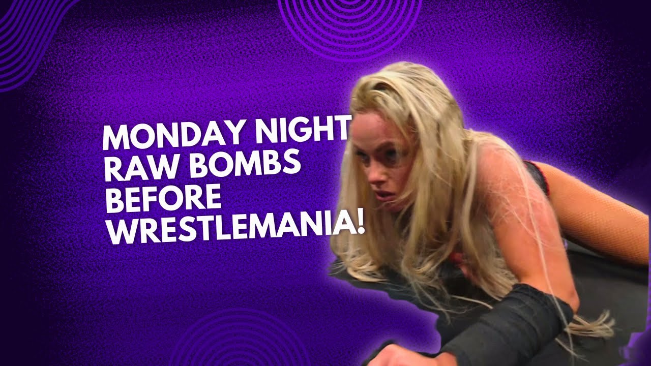 Monday Night Raw Bombs Before WrestleMania! | Wrestling Receipts Podcast