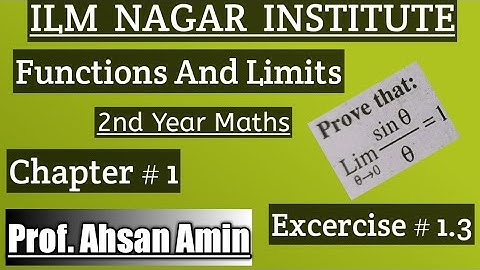 Functions And Limits|2nd Year Maths|Chapter#1 Exercise#1.3| Sandwich Theorem|Ahsan Amin