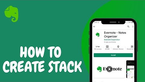 How To Create Stacks In Evernote | Make New Stack Evernote