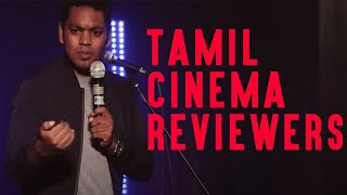 Tamil Cinema Reviewers | Stand-up comedy by Mervyn Rozz