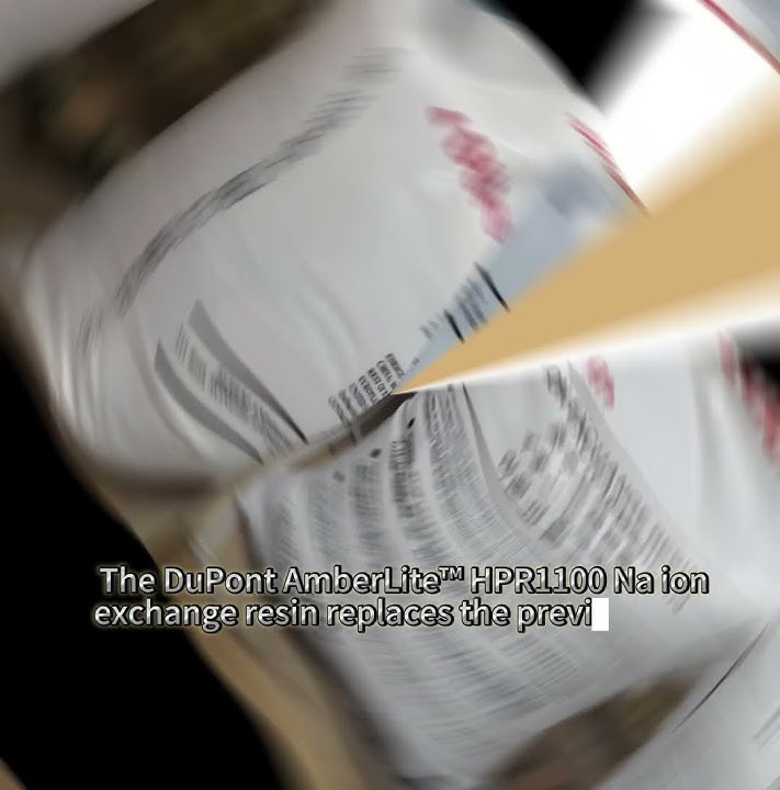 The DuPont AmberLite™ HPR1100 Na ion exchange resin