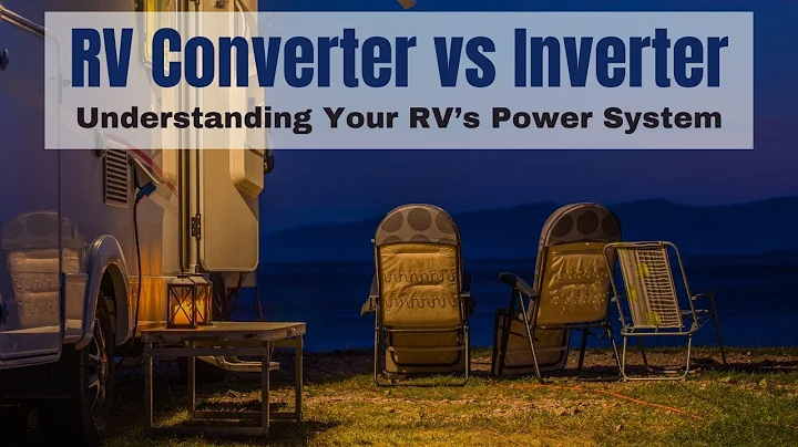 RV Converter or Inverter - Know How Your RV Power System Works