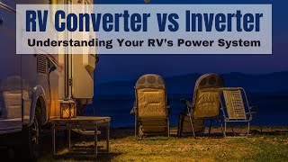 RV Converter or Inverter - Know How Your RV Power System Works by RV Inspection And Care 5,746 views 5 months ago 10 minutes, 25 seconds