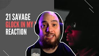 21 Savage & Metro Boomin - Glock In My Lap (Official Music Video) | Reaction