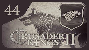 Crusader Kings II Game of Thrones - House Stark #44