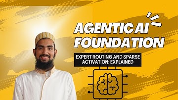 Expert Routing and Sparse Activation: Explained
