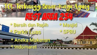 Rest Area KM 234 Mesuji TOL Trans Sumatera Terbanggi Besar-Kayu Agung  (Lampung)