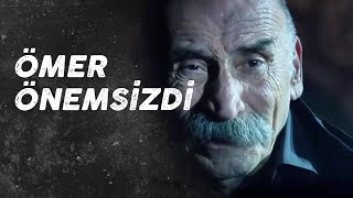 Ömer'den Ne Kaldı Ki Ne Anlatayım Sana Kardeş