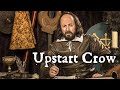 Intro upstart crow