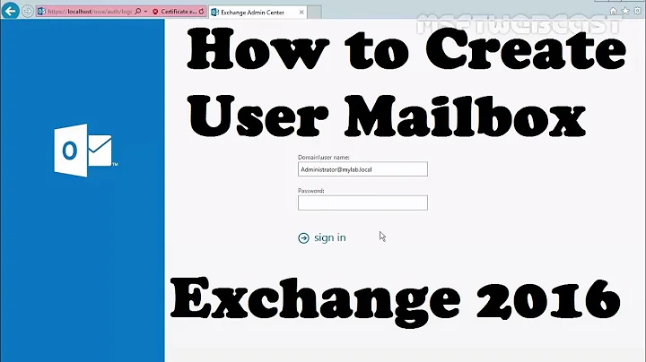 How to Create User Mailbox in Exchange 2016