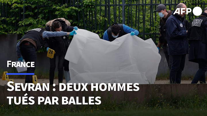 Sevran: deux nouveaux morts par balles en pleine rue | AFP