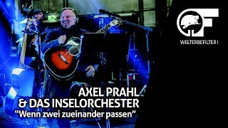 Axel Prahl - Wenn zwei zueinander passen (live durch den Welterbefilter) beim MINER'S ROCK