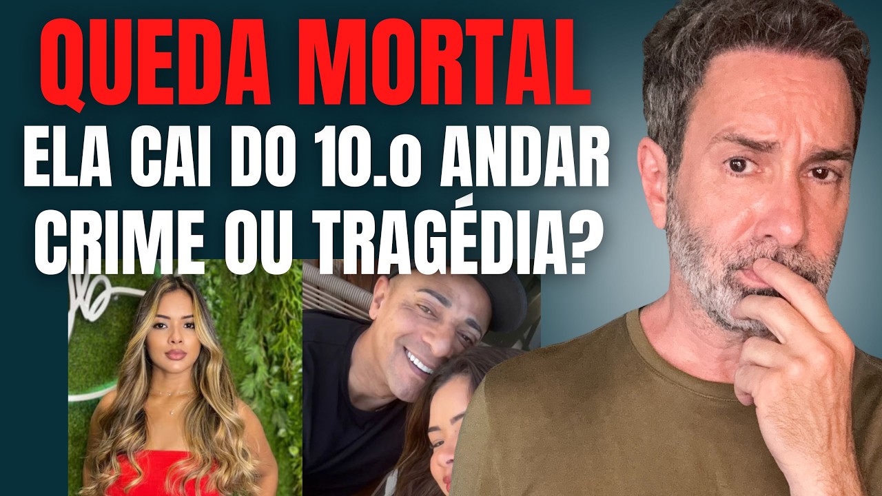 KATIANE DESPENCA DO DÉCIMO ANDAR - ELA CAIU OU O MARIDO A JOGOU? FEMINICÍDIO OU TRAGÉDIA? - PARTE 1