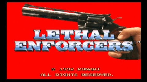 Lethal Enforcers - Full Arcade Playthrough - Konami 1992