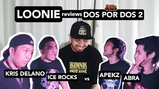 LOONIE | BREAK IT DOWN: Rap Battle Review E58 | DPD 2: KRIS DELANO & ICE ROCKS vs APEKZ & ABRA