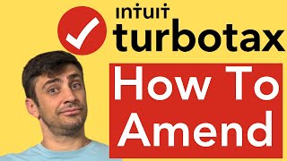 How to Amend Tax Returns  TurboTax Tutorial