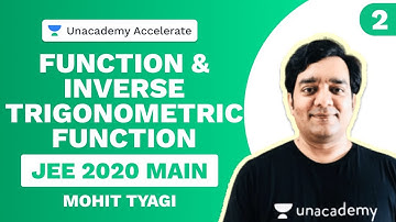 Function & Inverse Trigonometric Function Part 2 | Final Revision | Mohit Tyagi | JEE Main 2020