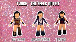 TWICE - The Feels Outfit (Nayeon, Jeongyeon & Momo) | Roblox