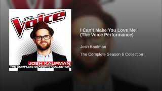 Video thumbnail of "Season 6 Josh Kaufman "I Cant Make You Love Me" Studio Version"