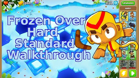 Bloons TD 6 | Frozen Over Hard Standard Walkthrough | No MK With Quinzy