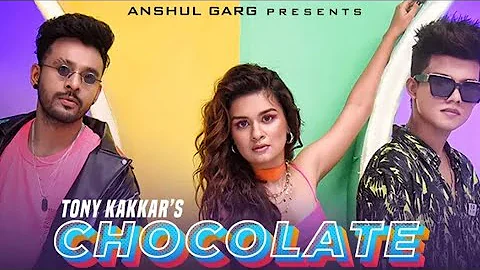 #TonyKakkar #RiyazAly #AvneetKaur  Chocolate - Tony Kakkar ft. Riyaz Aly & Avneet Kaur | Satti Dhill