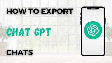 How To Export Chat GPT