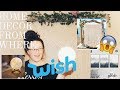 I BOUGHT HOME DECOR FROM WISH?! || WISH HAUL