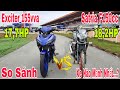 So Sánh Exciter 155vva và Suzuki Satria F150cc | Xe Nào Mạnh Nhất Phân Khúc 150cc ..? |  Sáu Vlogs