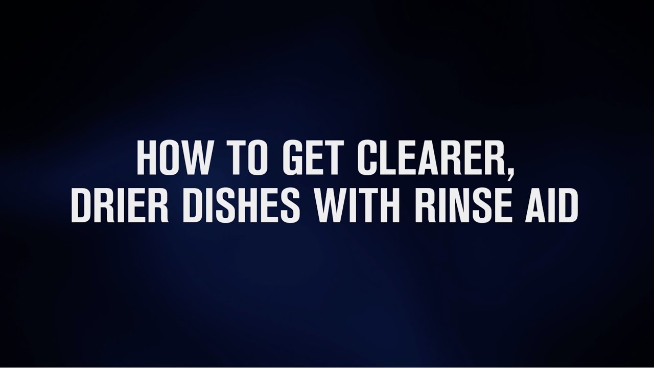 What Is Rinse Aid And How Does It Work Quick Easy Dishwashing Tips what-is-rinse-aid-and-how-does-it-work-quick-easy-dishwashing-tips