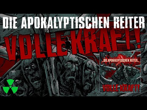 DIE APOKALYPTISCHEN REITER - Volle Kraft (OFFICIAL MUSIC VIDEO)
