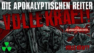 DIE APOKALYPTISCHEN REITER - Volle Kraft (OFFICIAL MUSIC VIDEO)