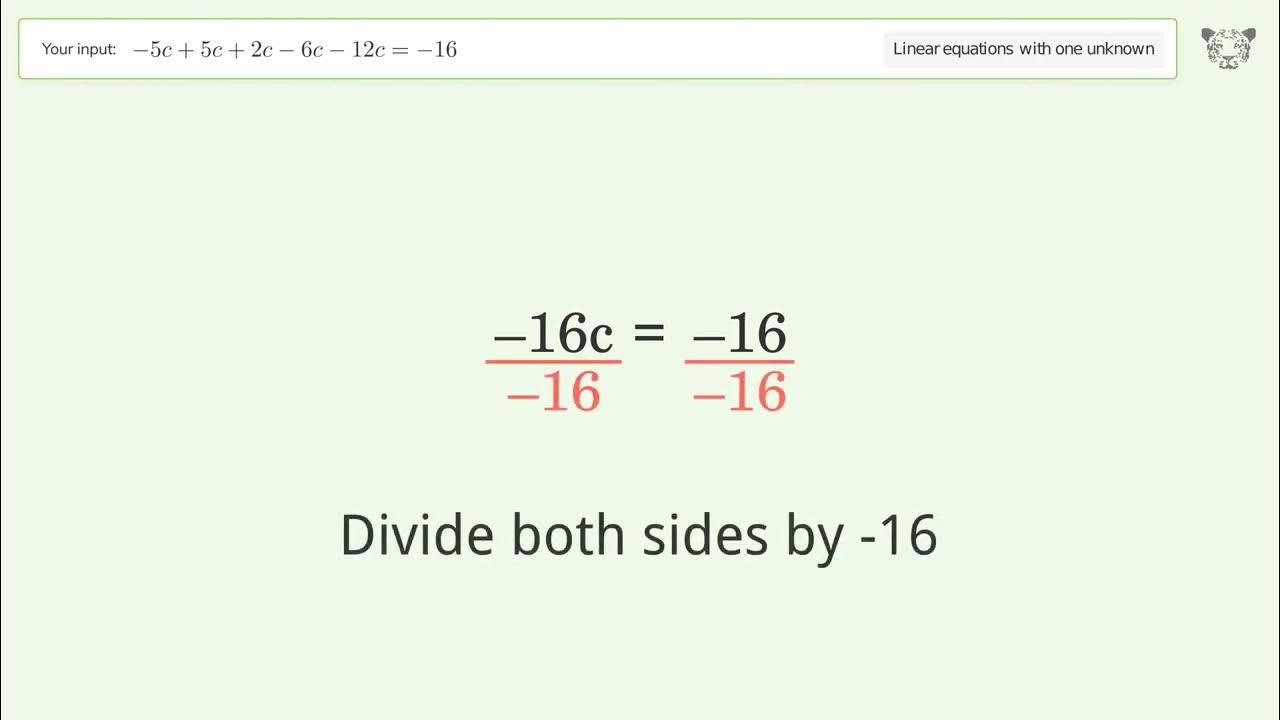 Linear equation with one unknown solve 5c 5c 2c 6c 12c 16 step by