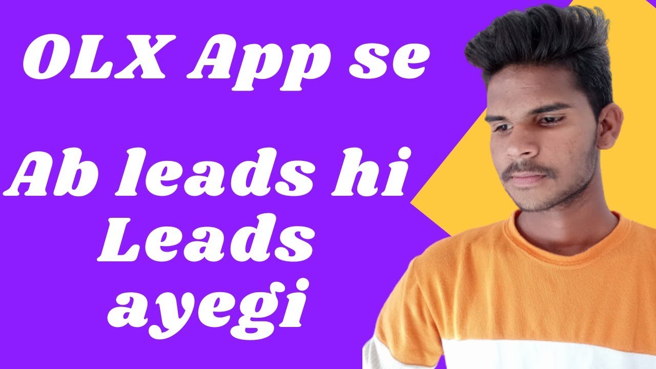 OLX se lead kaise generate kare, Free lead generate from OLX India app 