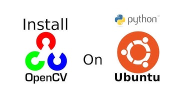 How to Install OpenCV for Python on Ubuntu