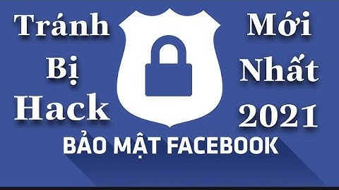 Cách Bảo Mật Tài Khoản Facebook, Tránh Bị Hack Mới Nhất 2021 | Thảo MMO